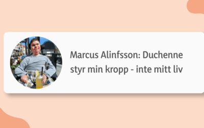 Marcus Alfinson: Duchenne styr min kropp – inte mitt liv